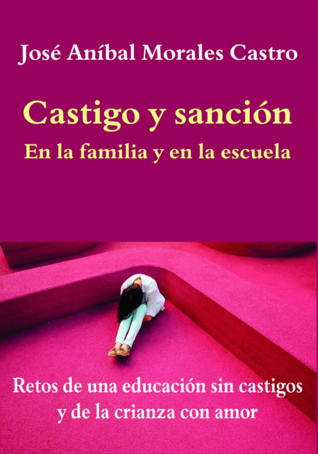 Castigo y sanción en la familia y en la escuela