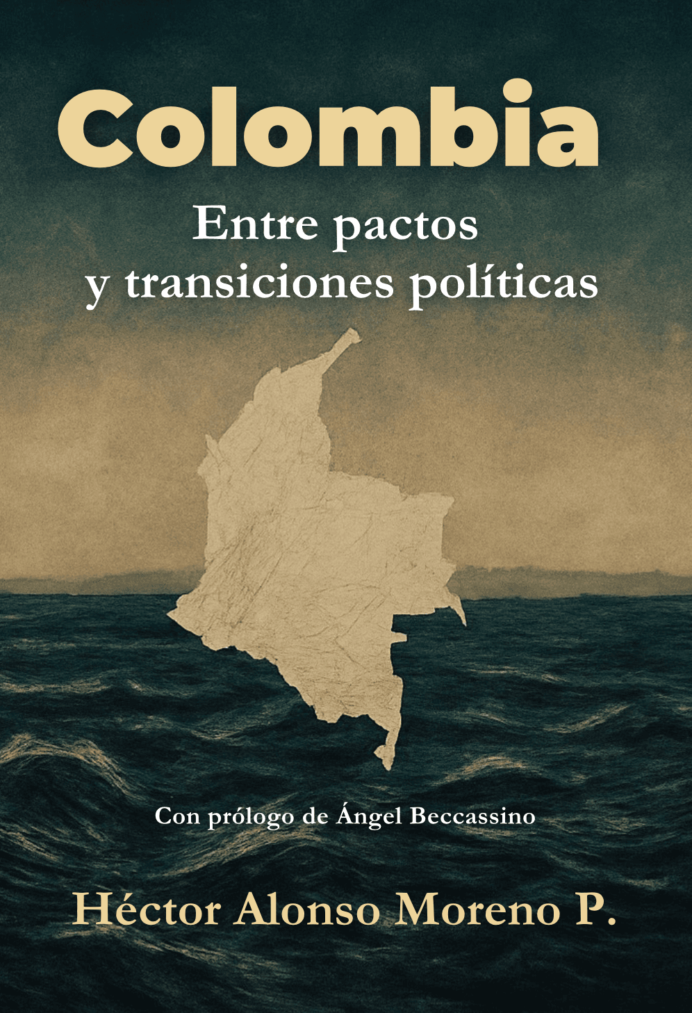 Colombia, entre pactos y transiciones políticas