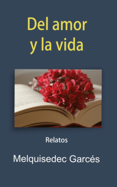 Del amor y la vida, relatos