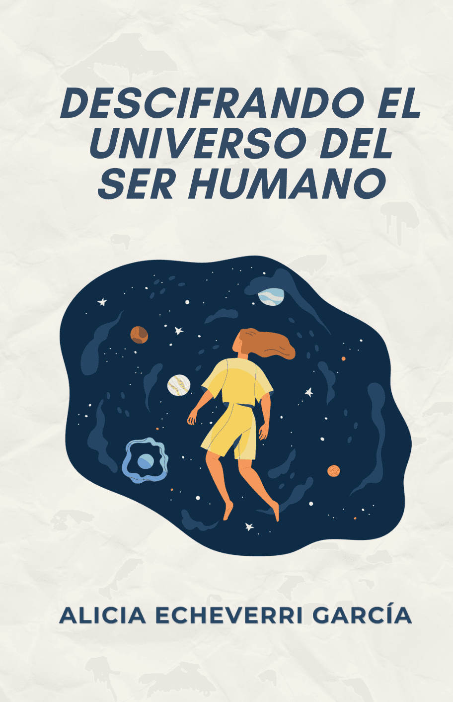 Descifrando el universo del ser humano