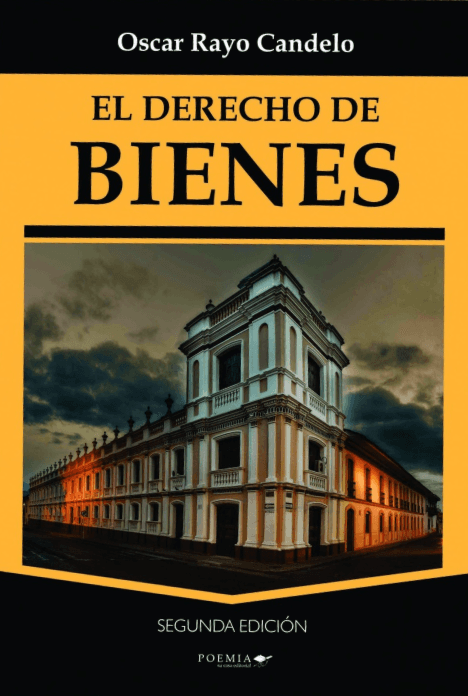 El Derecho de Bienes, segunda edición