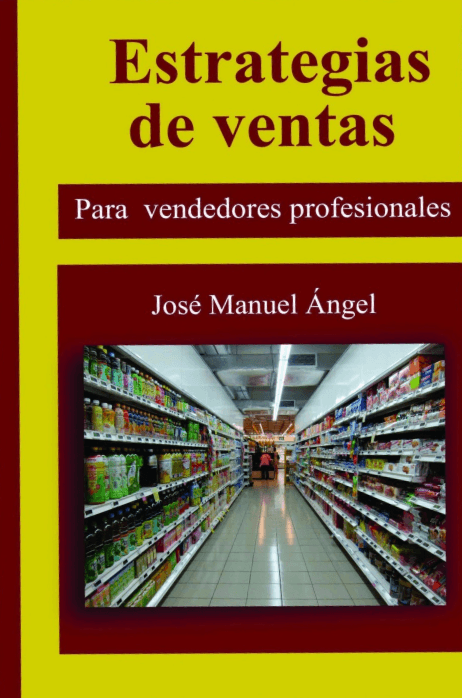 Estrategias de ventas para vendedores profesionales