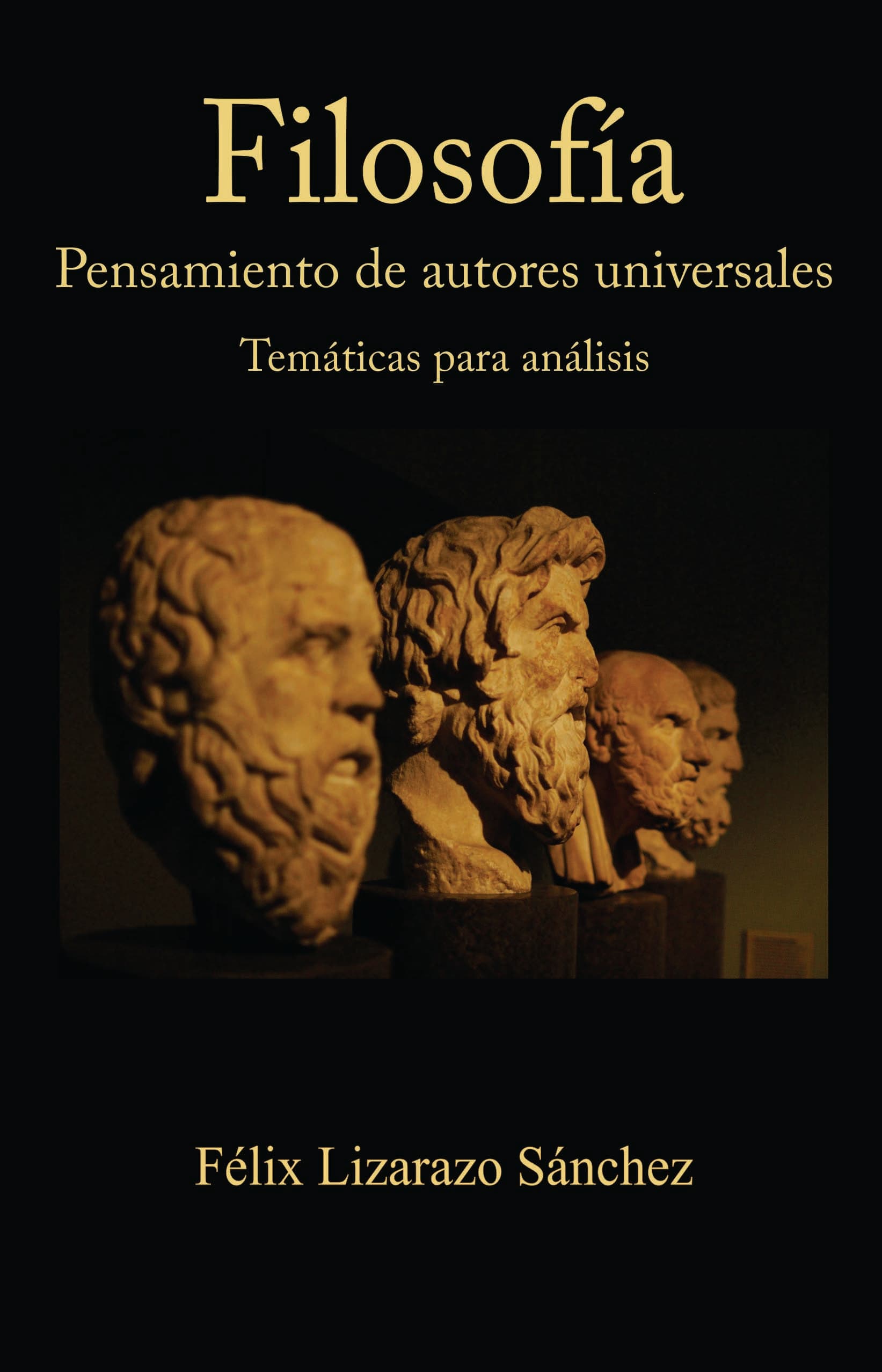 Filosofía Pensamiento de autores universales