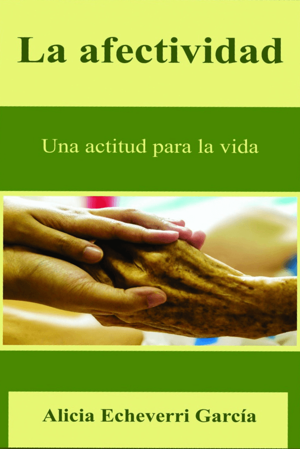 La afectividad, una actitud para la vida