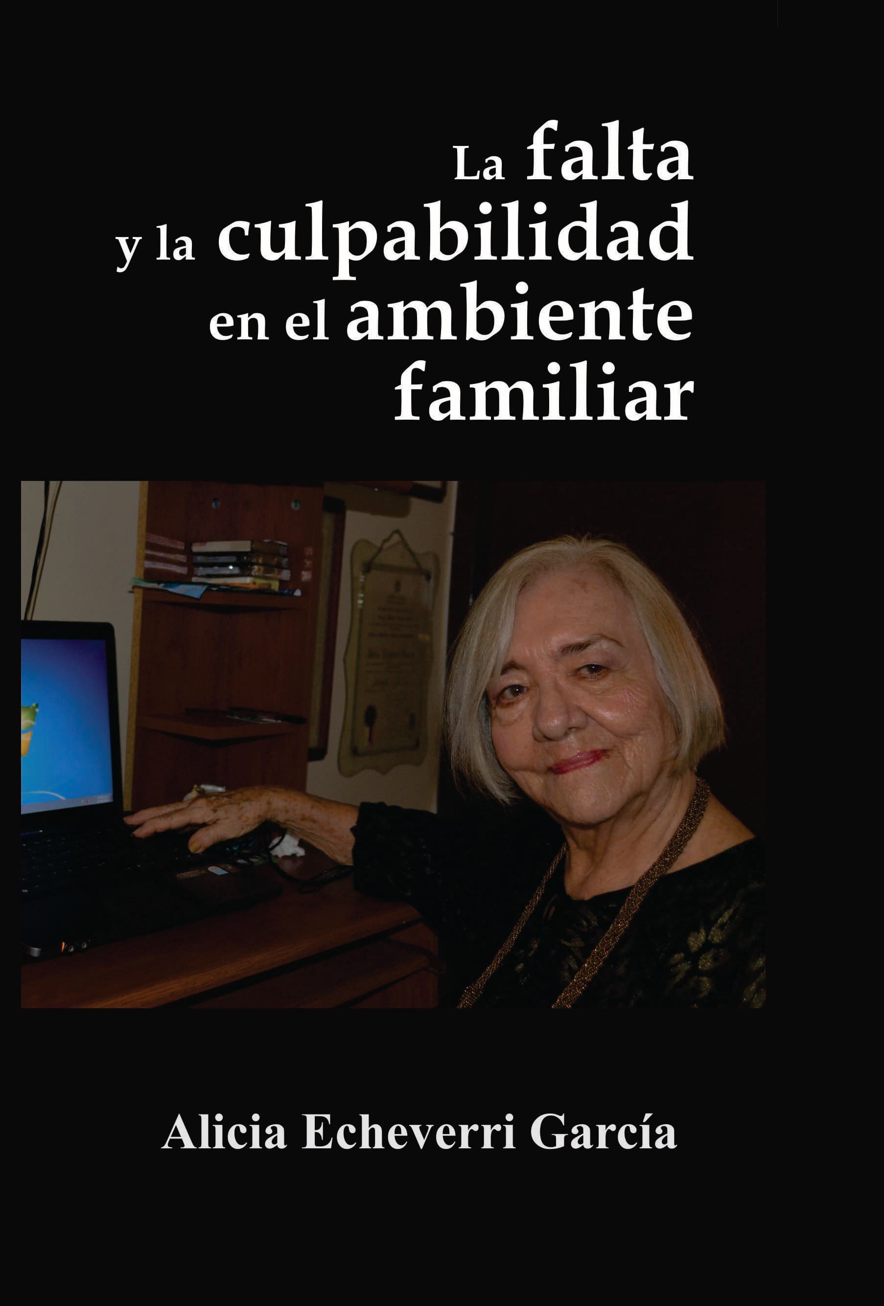 La falta y la culpabilidad en el ambiente familiar