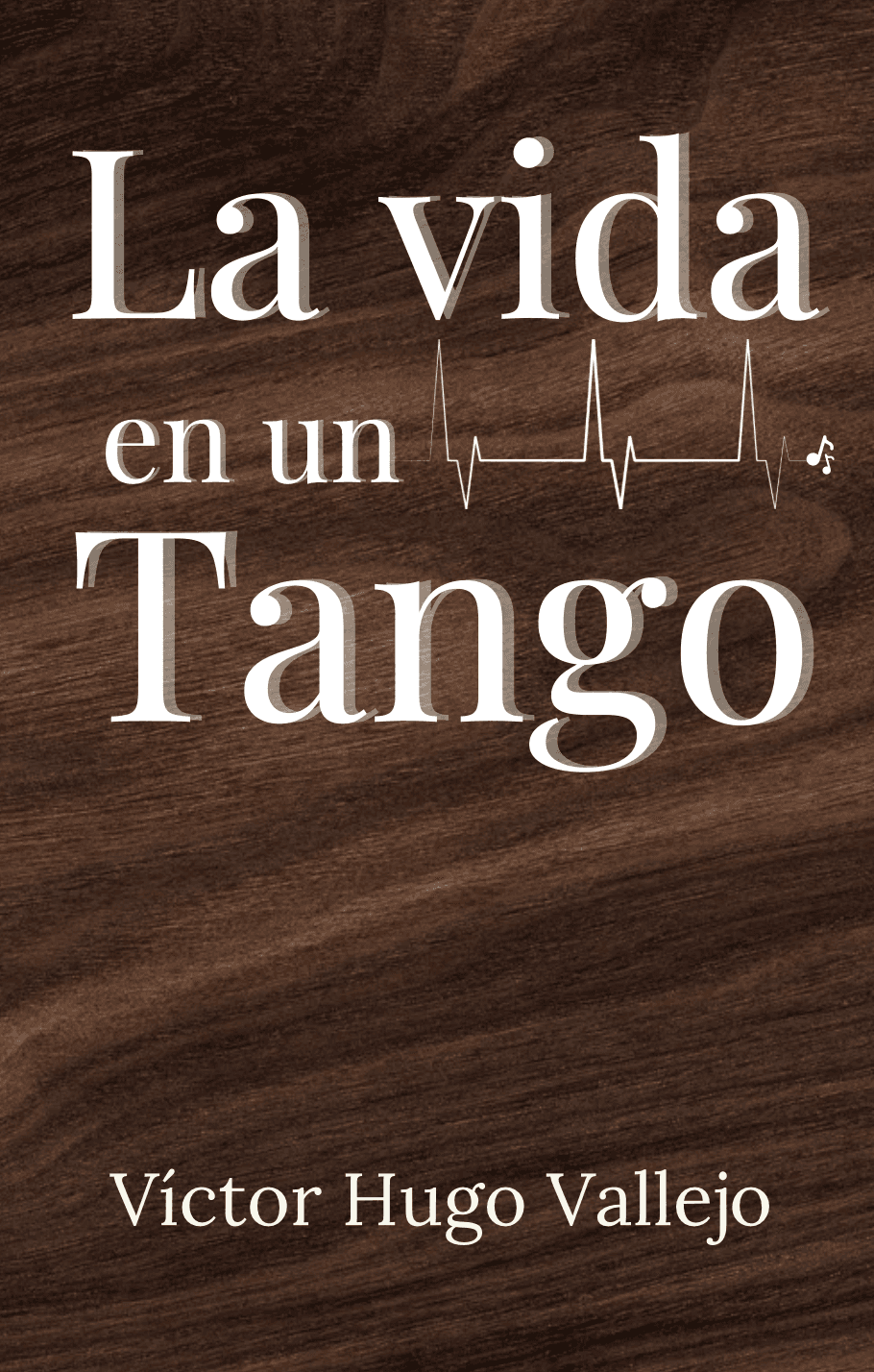 La vida en un tango