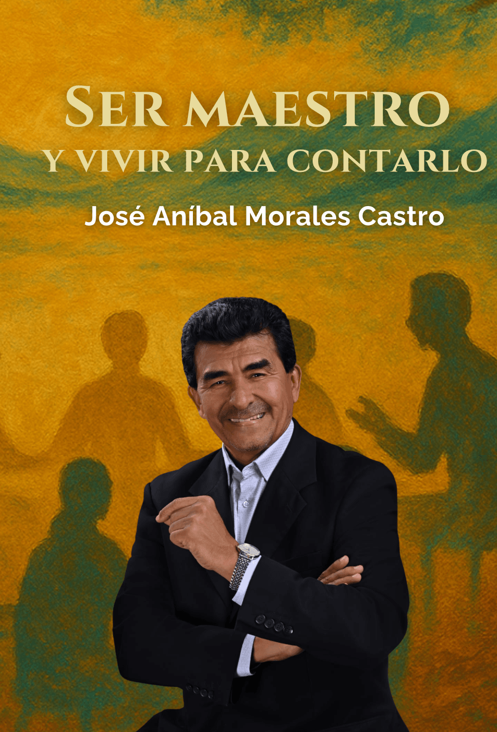 Ser maestro y vivir para contarlo