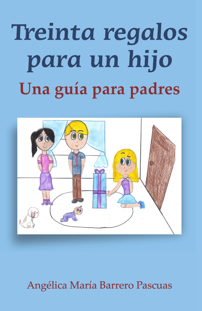 Treinta regalos para un hijo