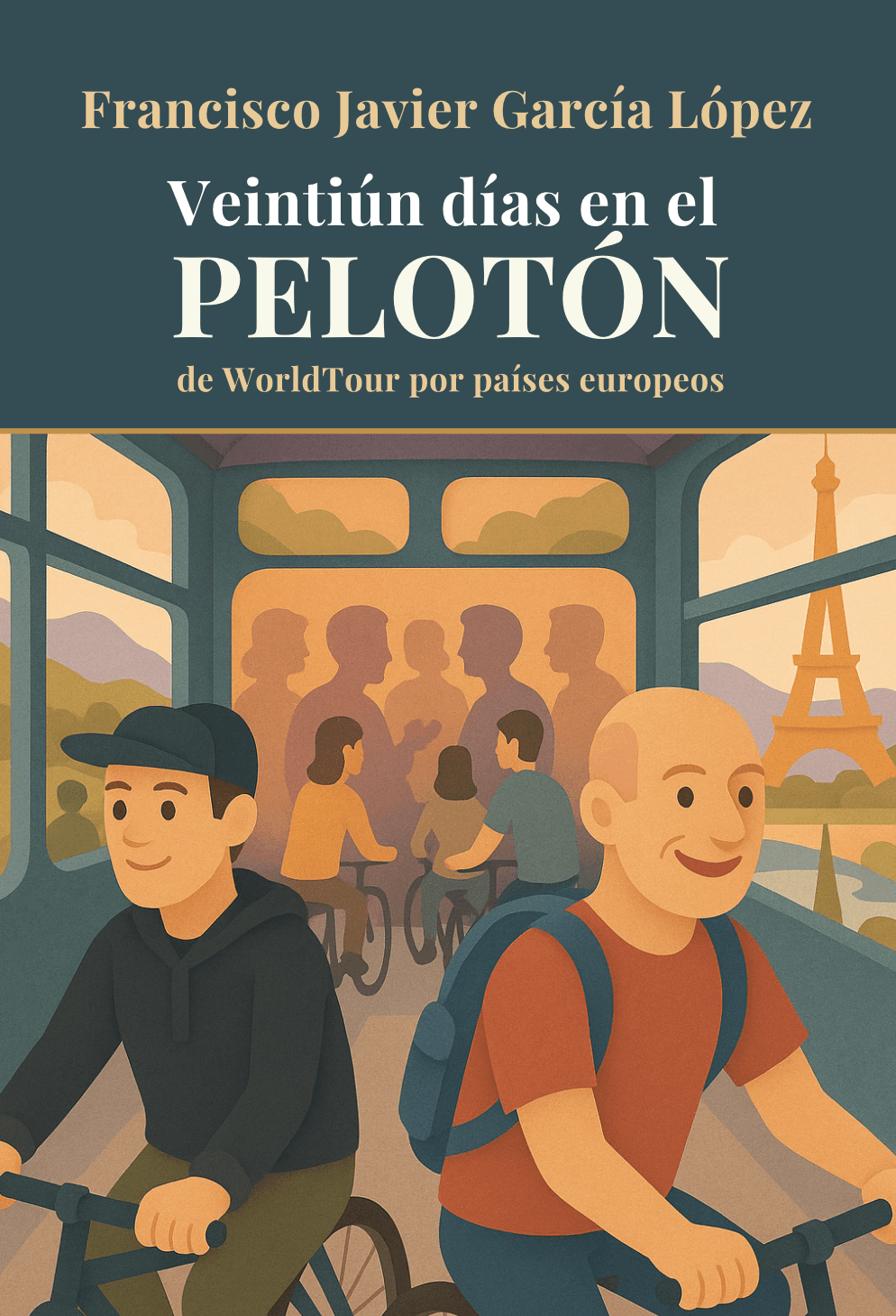 Veintiún días en el Pelotón: De WorldTour por países europeos