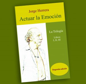 Actuar la emoción-Jorge Herrera