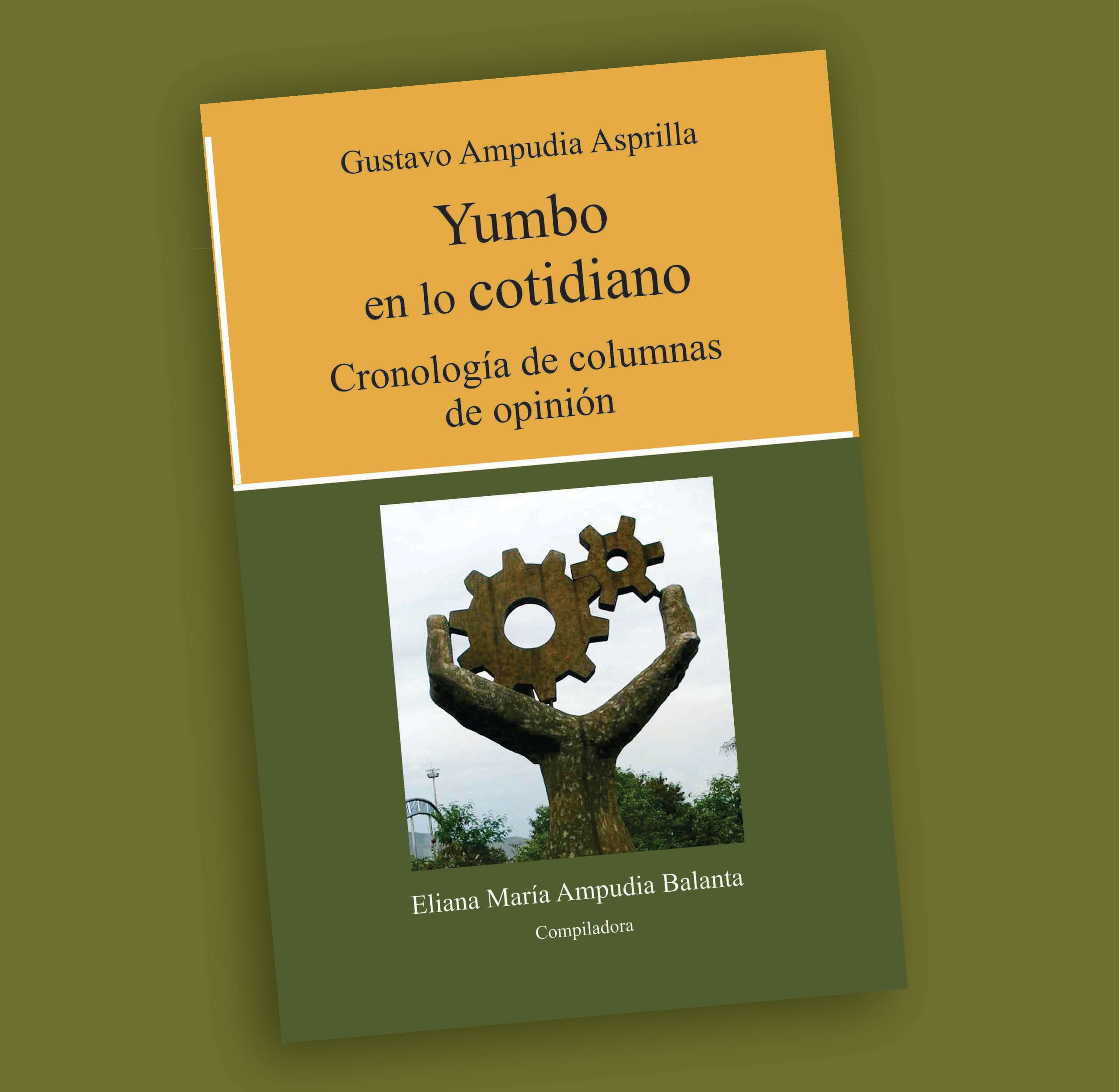 Yumbo en lo cotidiano-Gustavo Ampudia Asprilla