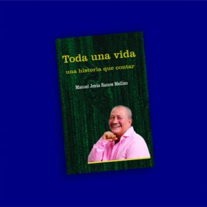 Toda una vida, una historia que contar
