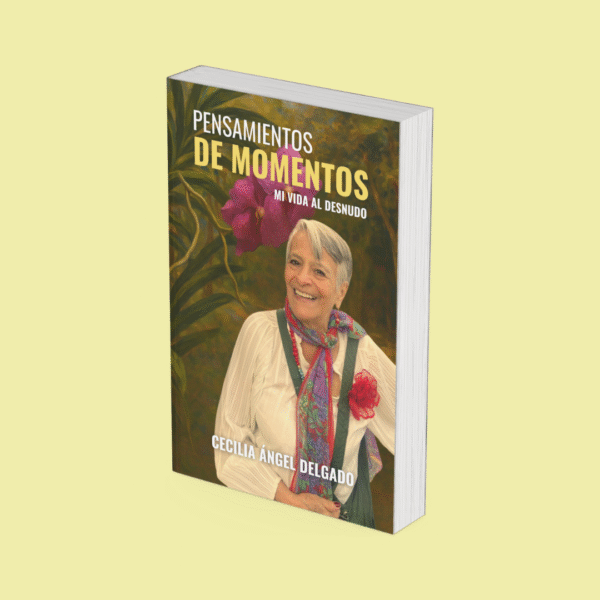 Pensamientos de momentos: Mi vida al desnudo