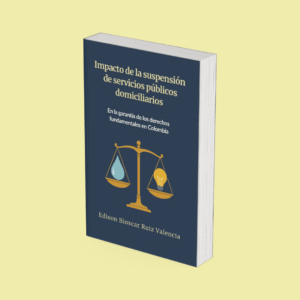Impacto de la suspensión de servicios públicos domiciliarios